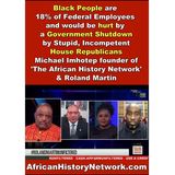Black People are 18% of Federal Workers and would be hurt by Government Shutdown