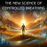 02 - Controlled Breathing as a Means of Exercise