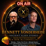 Rob McConnell Interviews - BENNETT VONDERHEIDE - Ancient Alien Stones