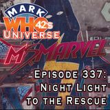 Episode 337 - Night Light to the Rescue