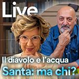 Il diavolo e l'acqua santa: ma chi?