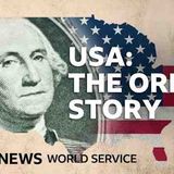 How the United States became a country - BBC World Service(_160K)
