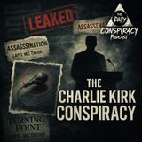 The Charlie Kirk Conspiracy: Exit Wounds, Texts, and Lies