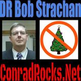DR. Bob Strachan Interview - Christians & Christmas