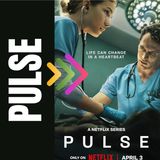 🔥 Pulse - The Next Big Medical Drama on Netflix? | Binge Guide