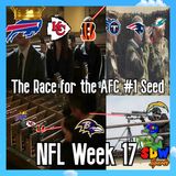 NFL Week 16: The Race For The AFC #1 Seed
