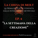 Chiesa di Molt Ep. 4 La Settimana della Creazione