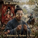 002 - Audiolibro - Los alumnos que hablan - Herbert A. Giles
