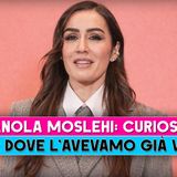 Manola Moslehi, Curiosità: Ecco Dove L'Avevamo Già Vista!