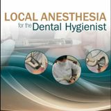 Local Anesthesia for the Dental Hygienist