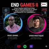 END GAMES II: Smart Families, Digital Empires, & the AI Arms Race ft. EMAD MOSTAQUE