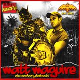 Matt Maguire (Sawborg Destructo): GWAR
