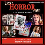 Ep 293: Interview w/Betsy Russell from the “Saw” series & “Cheerleader Camp”