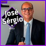 José Sérgio, Reitor do Uni Projeção - Adhocpodcast #044