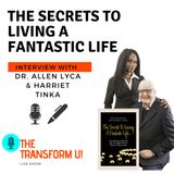 The Secrets To Living A Fantastic Life.... Two Survivors Reveal The 13 Golden Pearls They've Discovered
