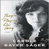 Carole Bayer Sager They're Playing Our Song