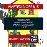 CONDOMINI MOROSI|NOMINA AMMINISTRATORE CONDOMINIO|BANCADATI GIURISPRUDENZA PST - Martedì 03 Luglio 2018 #Svegliatiavvocatura