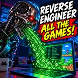 Reverse Engineer All the Games