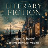 Hester A Story of Contemporary Life Volume 1 - Margaret O Oliphant