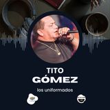 "Tito Gómez: La Voz de Oro del Grupo Niche que Marcó la Salsa Colombiana | Los Uniformados"