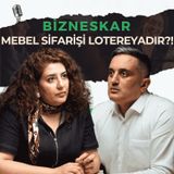 Aldanmamaq üçün nələrə diqqət etməli? Mebel sifarişi lotereyadır?  | Vüsalə Həziyeva | Bizneskar