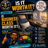 Is Business Class Worth it?