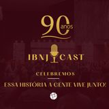 Especial 90 Anos - Episódio 1