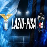 Lazio-Pisa- orario, probabili formazioni e dove vederla
