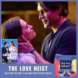 The Love Heist