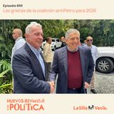 Las grietas de la coalición antiPetro para 2026