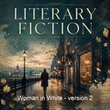 Woman in White - version 2 - Wilkie Collins - Part 4