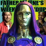 Father Malone's Weekly Roundup - Comic Con 2026