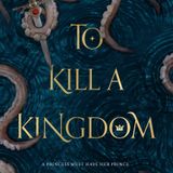 To Kill a Kingdom