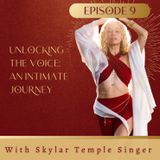 009. Unlocking the Voice: An Intimate Journey with Skylar Temple Singer