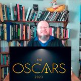 Episodio 2: Mis predicciones rumbo al Oscar 2023.