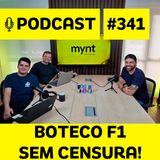 Podcast 341: Bortoleto cala haters! Verstappen na Mercedes e NORRIS campeão x PIASTRI? | com Boteco F1