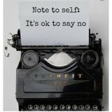 Part II Of Overextending Yourself: Different Ways You Can Say No