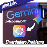 🤖 ¿Apple negocia con Google? Siri, Gemini y el plan secreto de Apple Intelligence