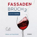 [German] - Fassadenbrüche by Gabriele Günther