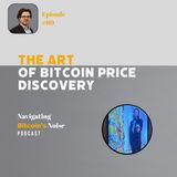 EP60 The Art of Bitcoin Price Discovery with Simple Steve