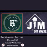 210. Oakland Ballers: Mistah F.A.B., Kelsie Whitemore & Aaron Miles