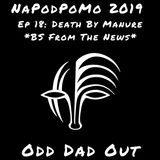 "Death By Manure" BS From The News: NAPODPOMO- Ep 18