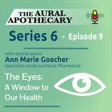 6.9 Ann-Marie Goacher. The Eyes: A Window to Our Health