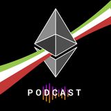 Ethereum Italia - 24° Episodio - Ethereum Foundation: una chiacchierata con Antonio Sanso, esperto che lavora nel Core team di Ethereum.