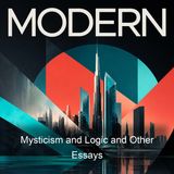 Mysticism and Logic and Other Essays - Bertrand Russell