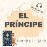 EL PRÍNCIPE 📗 Resumen del Libro - Ideas Clave de NICOLÁS MAQUIAVELO (Baja tu PDF📥)