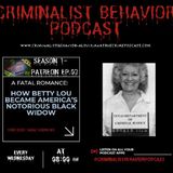 A Fatal Romance- How Betty Lou Became America's Notorious Black Widow