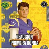 REACCIÓN PRIMERA RONDA | NFL DRAFT 2026