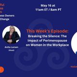 Breaking the Silence_ The Impact of Perimenopause on Women in the Workplace