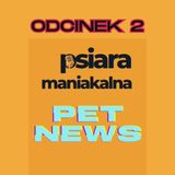 PetNews odcinek 2. Tydzień 18-25 październik
